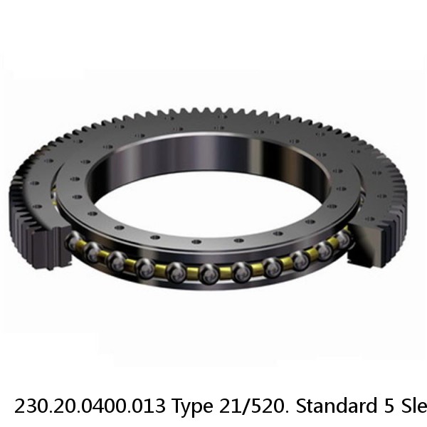 230.20.0400.013 Type 21/520. Standard 5 Slewing Ring Bearings