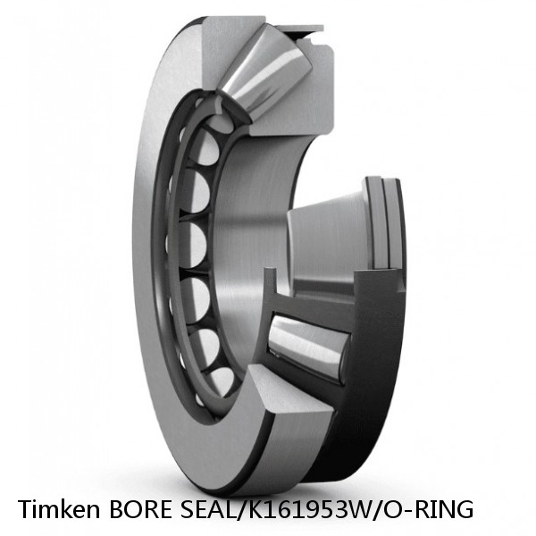 BORE SEAL/K161953W/O-RING Timken Tapered Roller Bearing Assembly