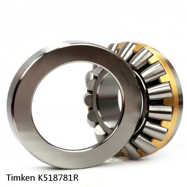 K518781R Timken Thrust Tapered Roller Bearings