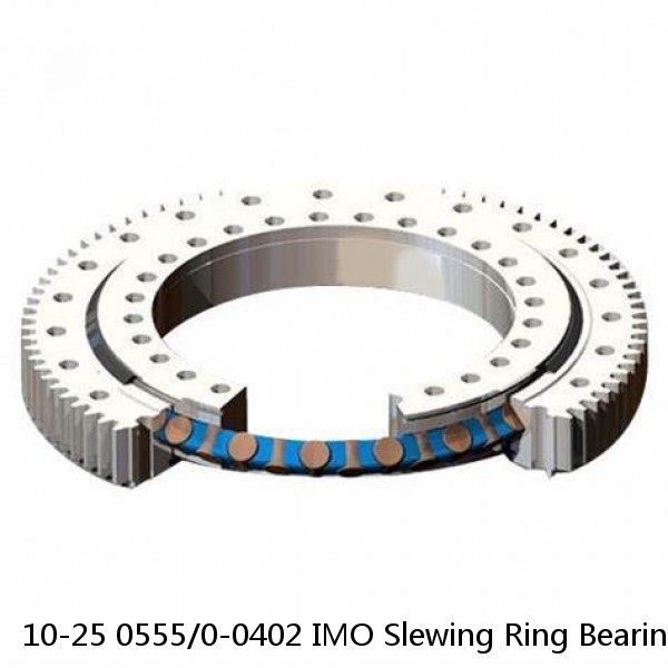 10-25 0555/0-0402 IMO Slewing Ring Bearings