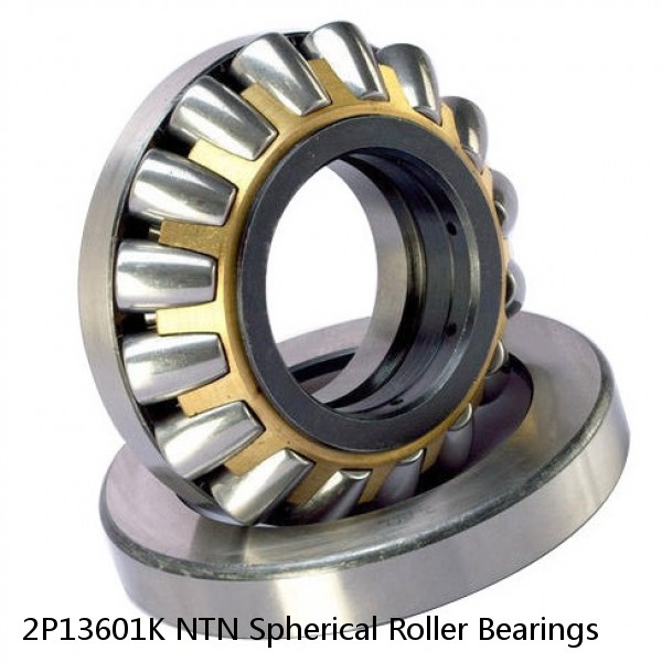 2P13601K NTN Spherical Roller Bearings