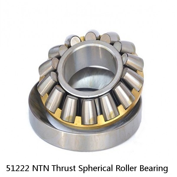 51222 NTN Thrust Spherical Roller Bearing