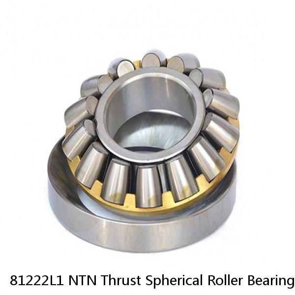 81222L1 NTN Thrust Spherical Roller Bearing